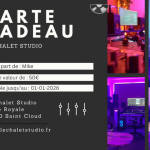 Carte cadeau Le Chalet Studio  (séances en studio/cours de MAO/Cours d'ingénieur du son)